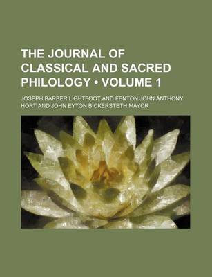 Book cover for The Journal of Classical and Sacred Philology (Volume 1)