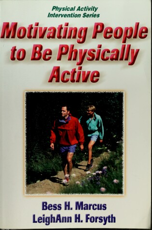 Cover of Motivating People to be Physically Active