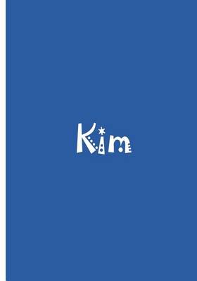 Book cover for Kim - Blue Personalized Journal / Notebook / Blank Lined Pages / Soft Matte
