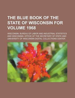 Book cover for The Blue Book of the State of Wisconsin for Volume 1968