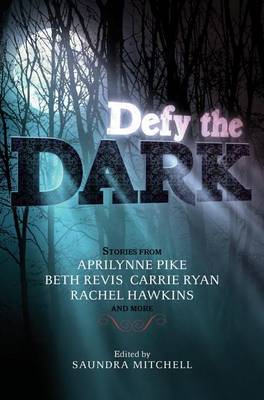 Book cover for Defy the Dark