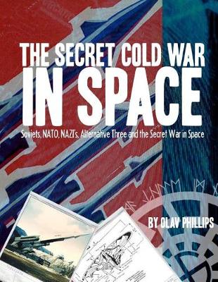 Book cover for The Secret Cold War in Space