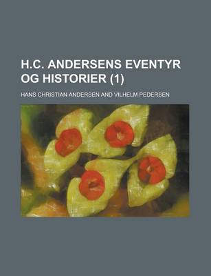 Book cover for H.C. Andersens Eventyr Og Historier (1)