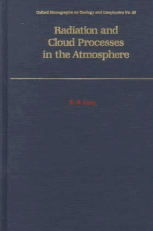 Cover of Radiation and Cloud Processes in the Atmosphere