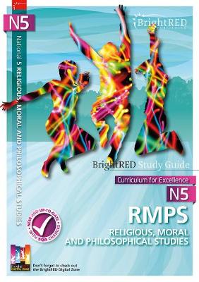 Book cover for BrightRED Study Guide National 5 RMPS (Religious, Moral and Philosophical Studies)