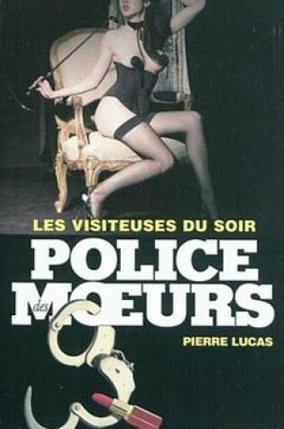 Cover of Police Des Moeurs N213 Les Visiteuses Du Soir