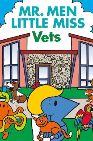 Cover of Mr Men Little Miss Vets