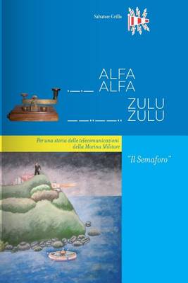 Book cover for ALFAALFA ZULUZULU - Il Semaforo