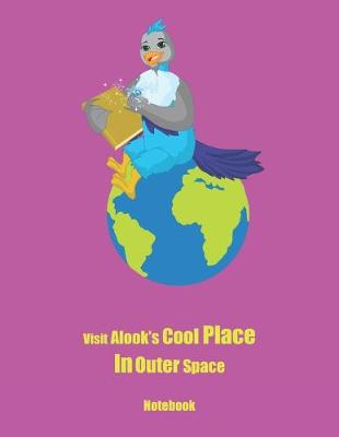Book cover for Visit Alook's Cool Place In Outer Space