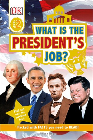 Book cover for DK Readers L2: What is the President's Job?