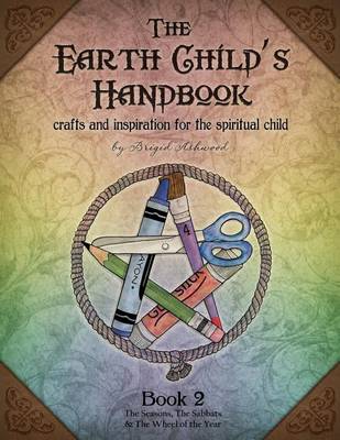 Book cover for The Earth Child's Handbook - Book 2