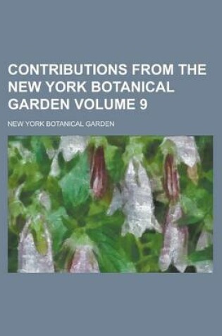 Cover of Contributions from the New York Botanical Garden (Volume 6)