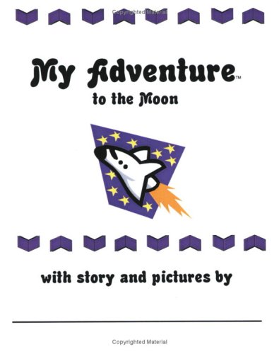 Book cover for My Adventure to the Moon