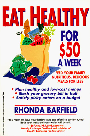 Cover of Eat Healthy for $50 a Week