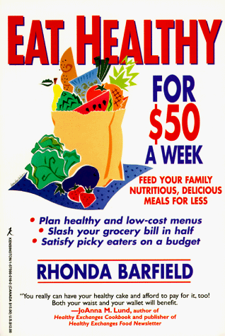 Book cover for Eat Healthy for $50 a Week