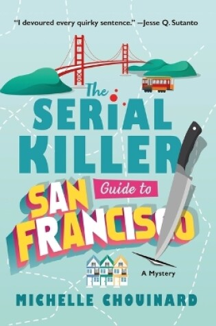 Cover of The Serial Killer Guide to San Francisco