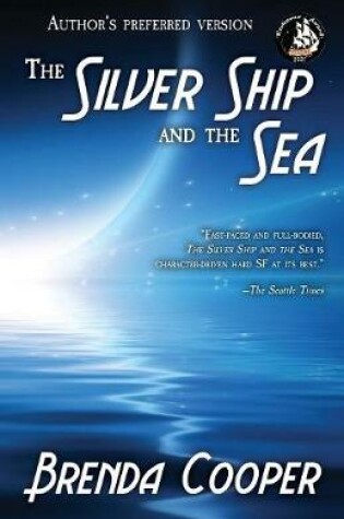 Cover of The Silver Ship and the Sea