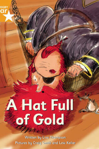 Cover of Pirate Cove Orange Level Fiction: A Hat Full of Gold
