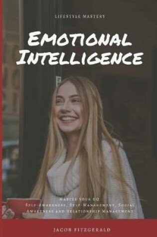 Cover of LifeStyle Mastery Emotional Intelligence