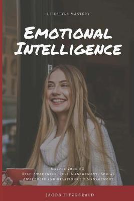 Book cover for LifeStyle Mastery Emotional Intelligence