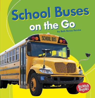 Book cover for School Buses on the Go