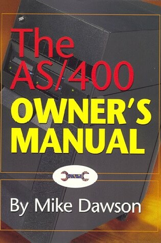 Cover of The AS/400 Owner's Manual