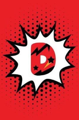 Cover of Superhero Comic Book 'D' Monogram Journal