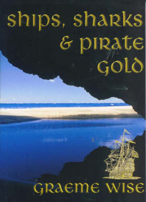 Book cover for Ships, Sharks and Pirate Gold