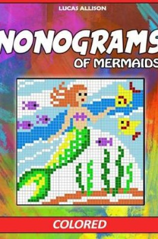 Cover of Nonograms of Mermaids