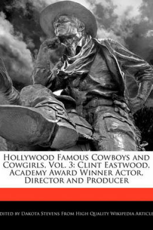 Cover of Hollywood Famous Cowboys and Cowgirls, Vol. 3