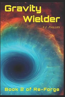 Book cover for Gravity Wielder