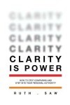 Book cover for Clarity is Power