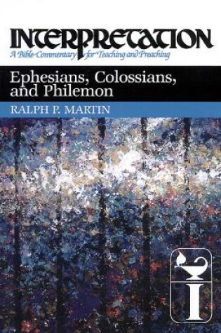 Cover of Ephesians, Colossians, and Philemon