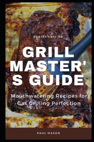 Cover of Grill Master's Guide