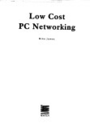 Cover of Low Cost Personal Computer Networking