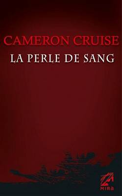 Book cover for La Perle de Sang (Harlequin Mira)