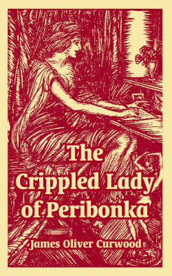 Book cover for The Crippled Lady of Peribonka