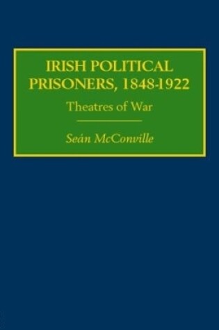 Cover of Irish Political Prisoners 1848-1922