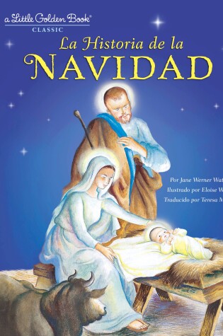 Cover of La Historia de la Navidad (The Story of Christmas Spanish Edition)