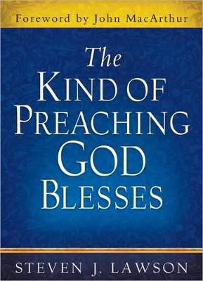 Book cover for The Kind of Preaching God Blesses