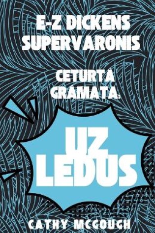 Cover of E-Z Dickens Supervaronis CeturtĀ GrĀmata Latvian Edition