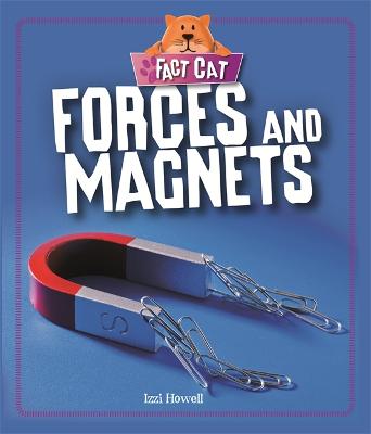 Cover of Fact Cat: Science: Forces and Magnets