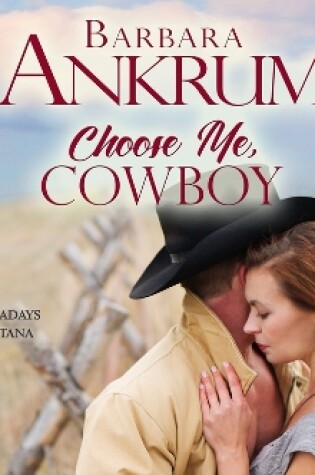 Cover of Choose Me, Cowboy