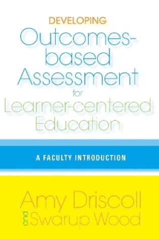 Cover of Developing Outcomes-Based Assessment for Learner-Centered Education