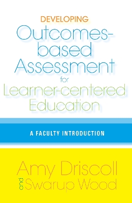 Book cover for Developing Outcomes-Based Assessment for Learner-Centered Education