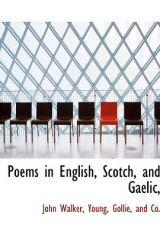 Cover of Poems in English, Scotch, and Gaelic,