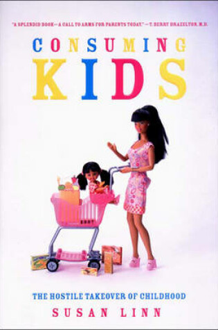 Cover of Consuming Kids