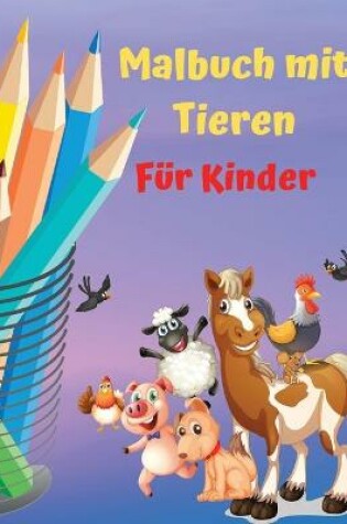 Cover of Malbuch mit Tieren f�r Kinder