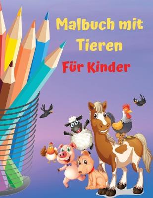 Book cover for Malbuch mit Tieren für Kinder