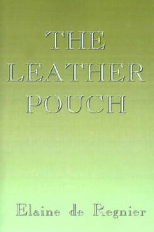 Cover of The Leather Pouch